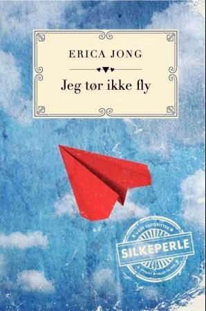"Jeg tør ikke fly" av Erica Jong