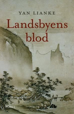 "Landsbyens blod" av Lianke Yan