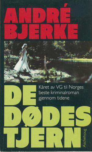 "De dødes tjern" av André Bjerke
