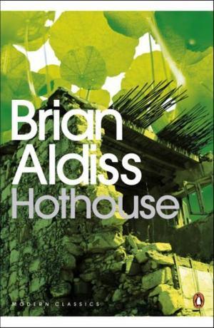 "Hothouse (Penguin Modern Classics)" av Brian Aldiss