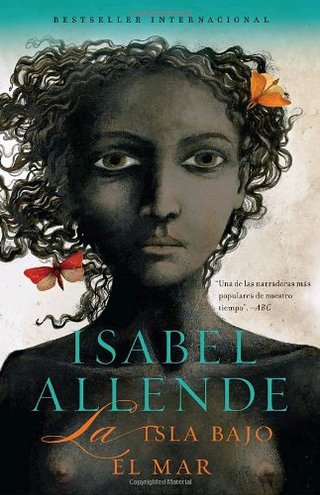 "La isla bajo el mar (Vintage Espanol) (Spanish Edition)" av Isabel Allende
