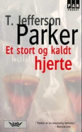 "Et stort og kaldt hjerte" av T. Jefferson Parker