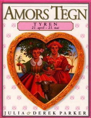 "Tyren - 21. april - 21. mai" av Julia Parker