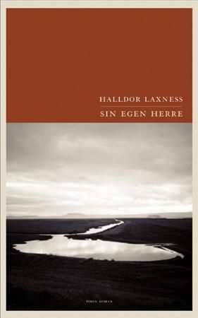 "Sin egen herre" av Halldór Kiljan Laxness