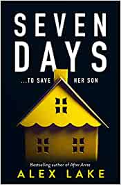 "Seven Days" av Alex Lake