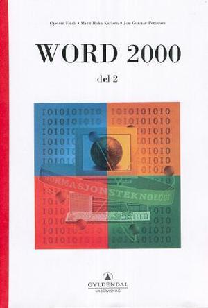 "Word 2000 - del 2" av Øystein Falch