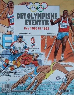 "Det olympiske eventyr Fra 1980 til 1992" av Pierre Dupuis