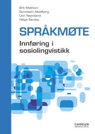 Språkmøte - innføring i sosiolingvistikk