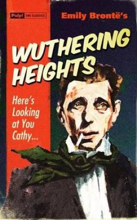 Wuthering heights - pulp classics