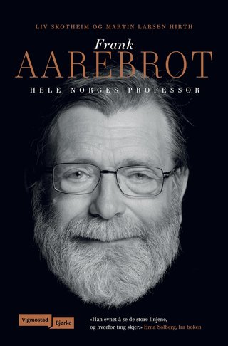 Frank Aarebrot - hele Norges professor
