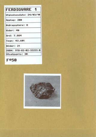 "Ferdigvare 1" av Hans Petter Blad