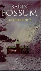 "De gales hus roman" av Karin Fossum