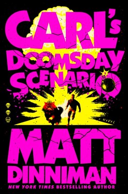 "Carl's Doomsday Scenario" av Matt Dinniman
