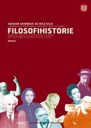 "Filosofihistorie - innføring i europeisk filosofihistorie med særlig vekt på vitenskapshistorie og politisk filosofi" av Gunnar Skirbekk