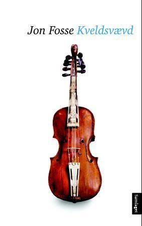 "Kveldsvævd - forteljing" av Jon Fosse