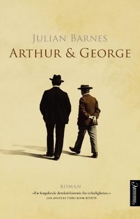 "Arthur & George" av Julian Barnes