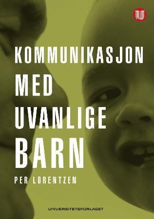 Kommunikasjon med uvanlige barn