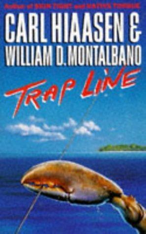 "Trap line" av Carl Hiaasen