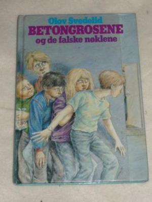 "Betongrosene og de falske nøklene" av Olov Svedelid