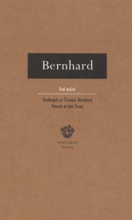 "Ved målet" av Thomas Bernhard
