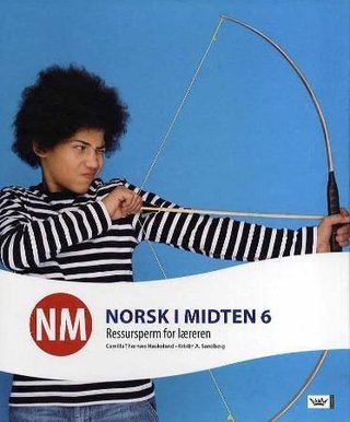 NM - norsk i midten 6 : ressursperm for læreren