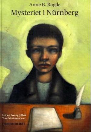 "Mysteriet i Nürnberg - lettlest bok og lydbok" av Anne B. Ragde