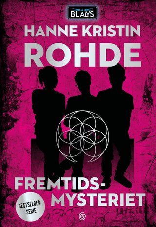 "Fremtidsmysteriet" av Hanne Kristin Rohde