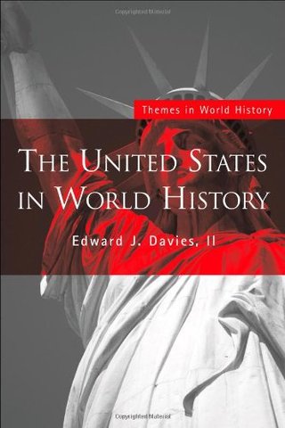 "The United States in World History (Themes in World History)" av Edward J. Davies  II