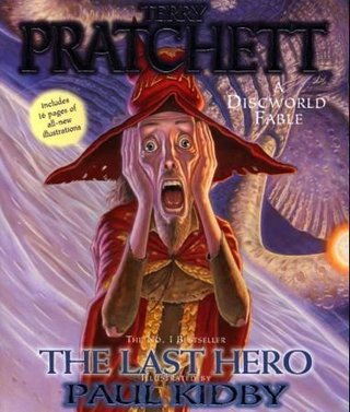 "The last hero a Discworld fable" av Terry Pratchett