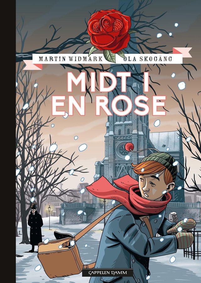 "Midt i en rose" av Martin Widmark