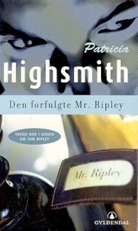 "Den forfulgte Mr. Ripley" av Patricia Highsmith