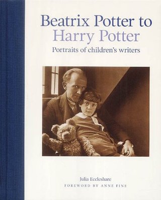 "Beatrix Potter to Harry Potter Portraits of Children's Writers" av Julia Eccleshare