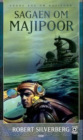 "Sagaen om Majipoor andre bok om Majipoor" av Robert Silverberg