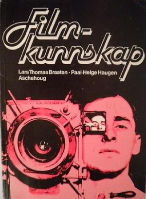 Filmkunnskap - en lese- og lærebok