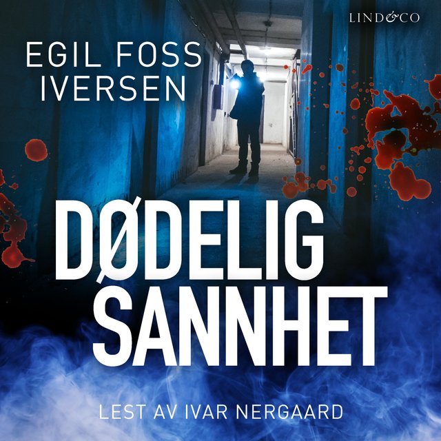 "Dødelig sannhet" av Egil Foss Iversen