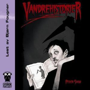 "Vandrehistorier" av Peder Skou