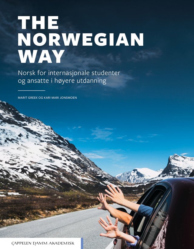 "The Norwegian way - norsk for internasjonale studenter og ansatte i høyere utdanning" av Marit Greek