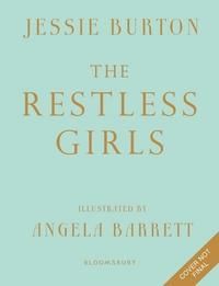"The restless girls" av Jessie Burton