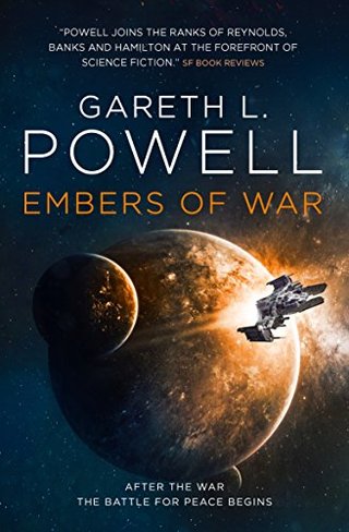"Embers of War" av Gareth L. Powell
