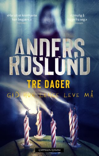 "Tre dager" av Anders Roslund