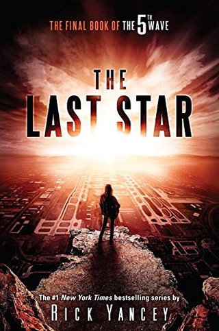 The Last Star - The Final Book of The 5th Wave