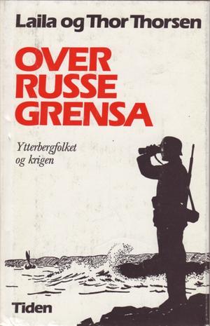 "Over russegrensa" av Laila Thorsen