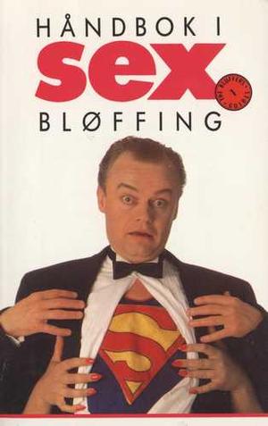Håndbok i sex-bløffing