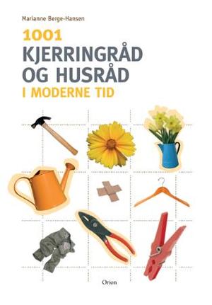 "1001 kjerringråd og husråd - i moderne tid" av Marianne Berge-Hansen