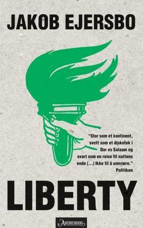 "Liberty" av Jakob Ejersbo
