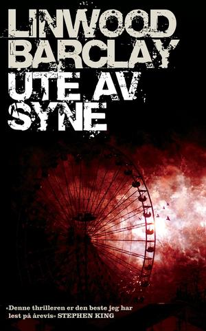 "Ute av syne" av Linwood Barclay