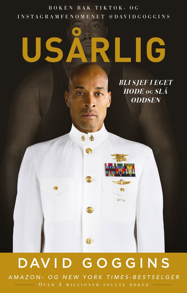 "Usårlig - bli sjef i eget hode og slå oddsen" av David Goggins