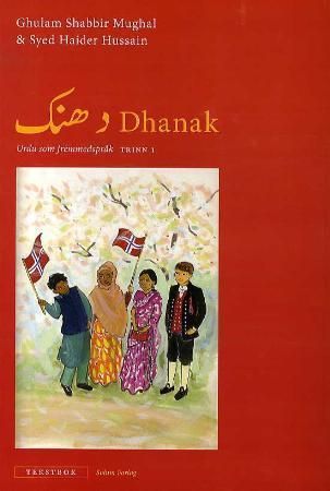 Dhanak - urdu som fremmedspråk, trinn 1 : tekstbok