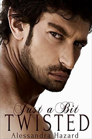 "Just a Bit Twisted (Straight Guys Book 1)" av Alessandra Hazard