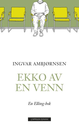 "Ekko av en venn roman" av Ingvar Ambjørnsen